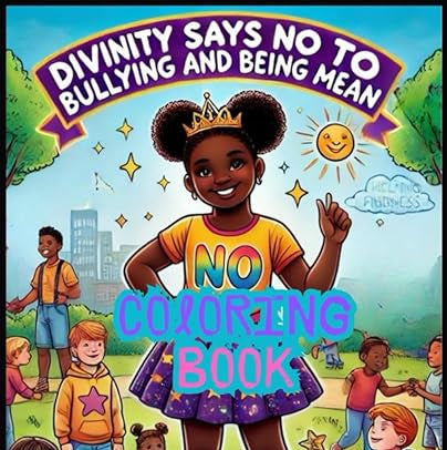 Divinity Says No To Bullying and Being Mean Coloring Book image 0