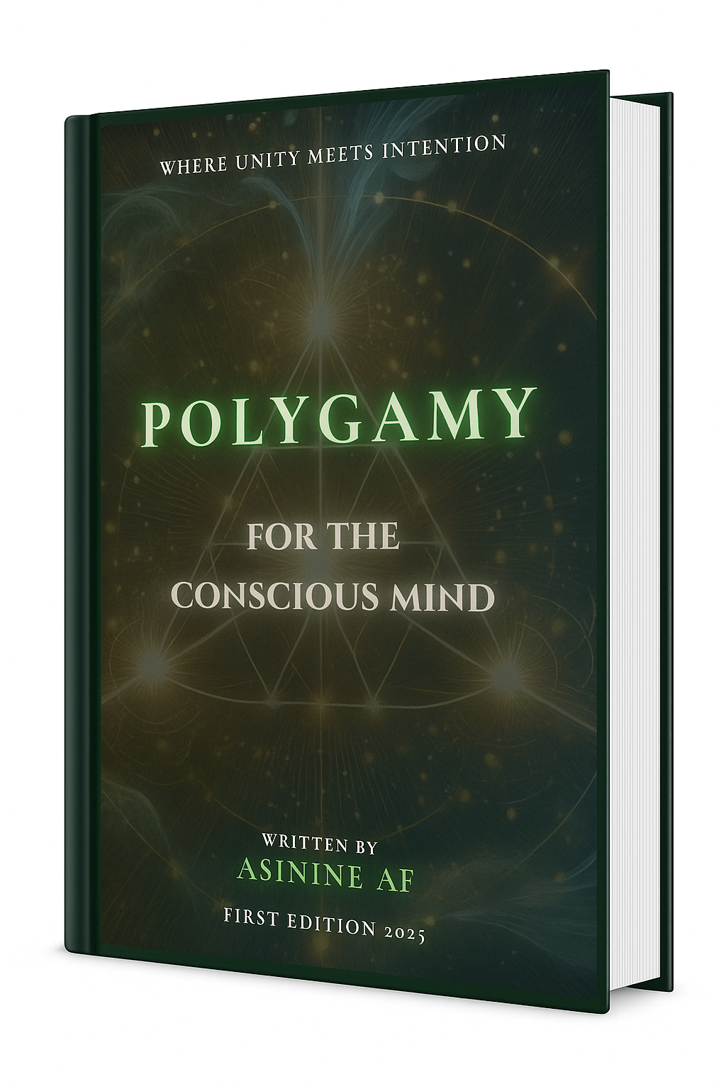 Polygamy for the Conscious Mind - First Edition 2025